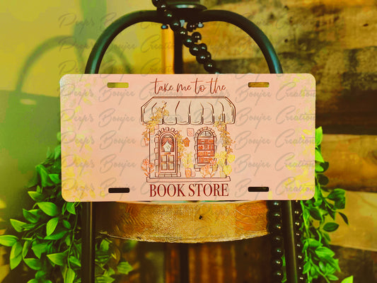 Take Me to the Bookstore License Plate