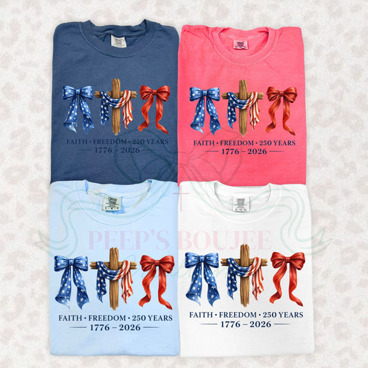 Faith Freedom 250 Years Shirt Sweatshirt Hoodie
