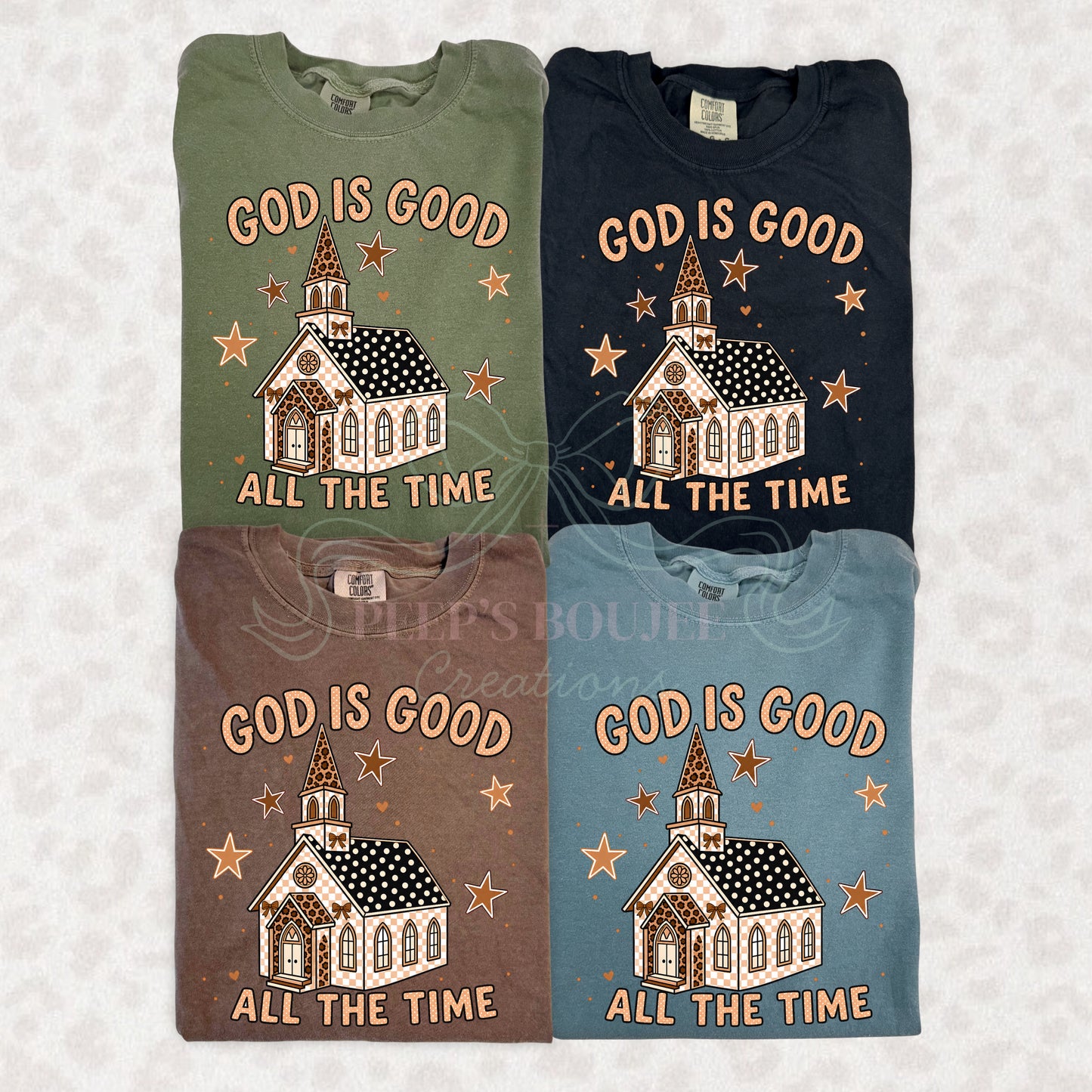 God is Good All the Time Shirt Sweatshirt Hoodie