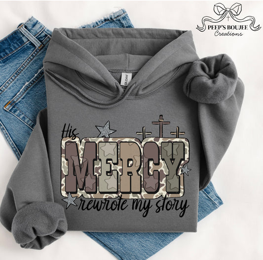 His Mercy Rewrote My Story Hoodie or Sweatshirt