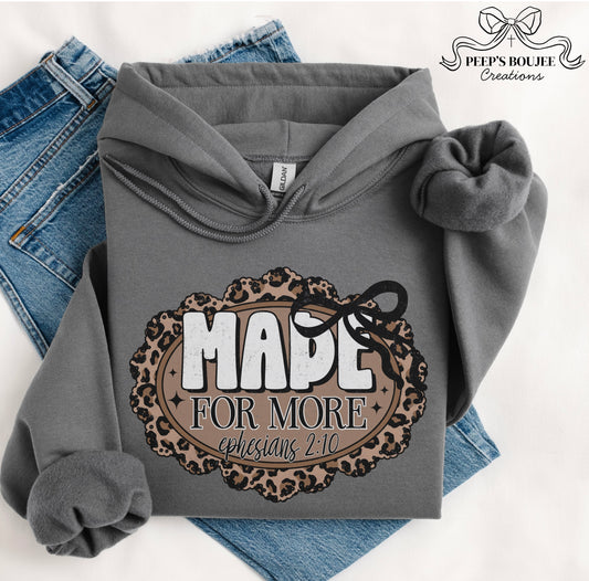 Made for More Leopard Hoodie or Sweatshirt