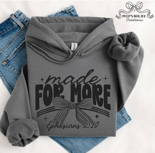 Made for More Bow Hoodie or Sweatshirt