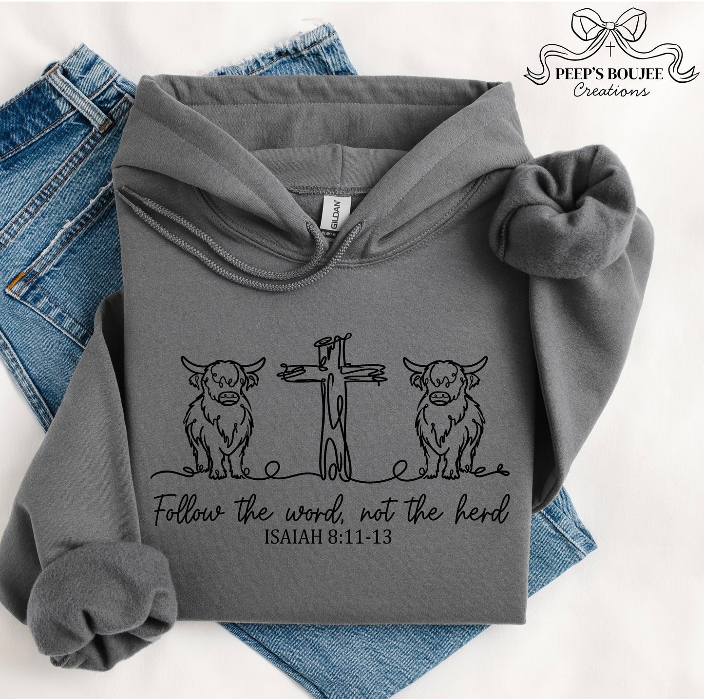Follow the Word, Not the Herd Hoodie or Sweatshirt